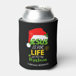 JESUS IST NICHT nur zu Weihnachten ein Leben Dosenkühler
