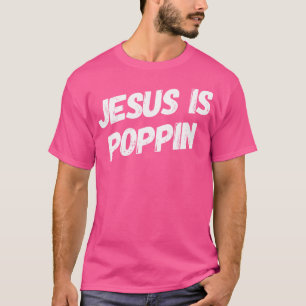 Jesus ist Poppin - Christlicher, sonniger Jesus Lo T-Shirt
