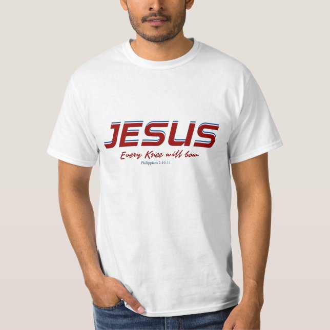 Jesus Jedes Knie wird Philippinen 2:10-11 beugen T-Shirt (Vorderseite)