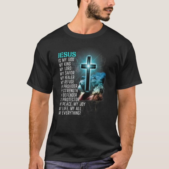 Jesus Jesus ist mein Gott König Mein Herr, mein Er T-Shirt (Vorderseite)