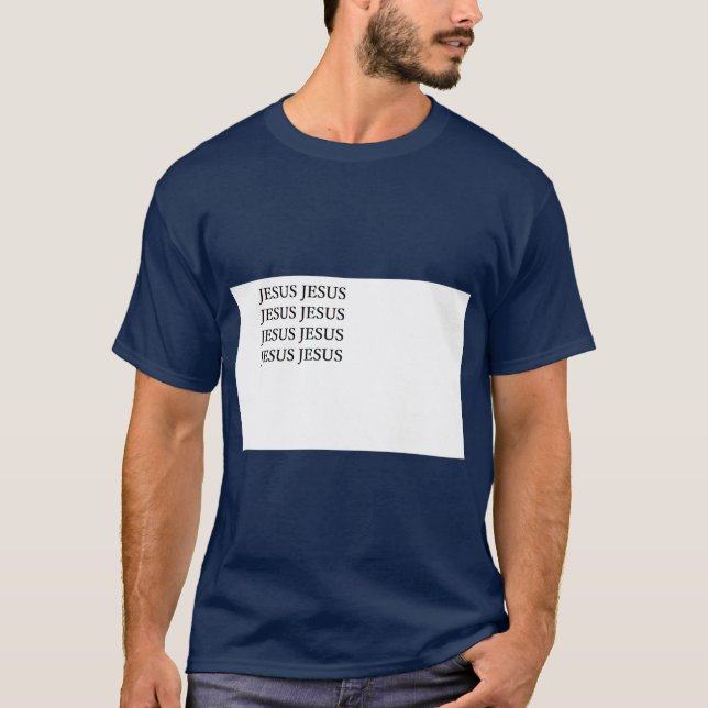 JESUS JESUS JESUS JESUS JESUS JESUS JESUS JESUS T-Shirt (Vorderseite)