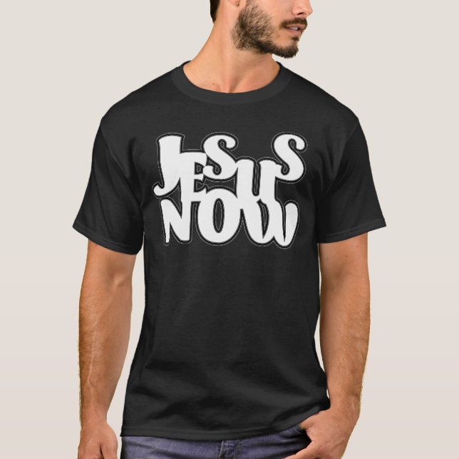 Jesus jetzt T-Shirt (Vorderseite)