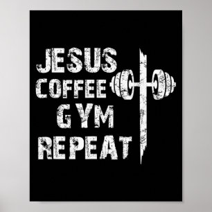 Jesus Kaffee Fitnessstudio Christliches Training G Poster