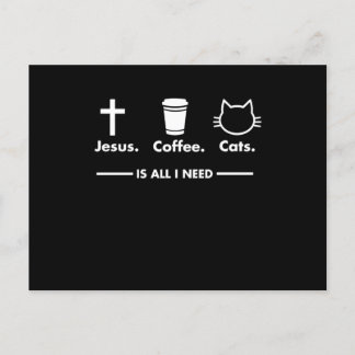 Jesus Kaffee und Katzen ist alles, was ich Christl Postkarte