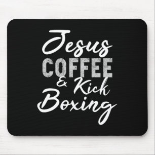 Jesus Kaffee Und Kickboxen Lustige Matial Arts Arb Mousepad