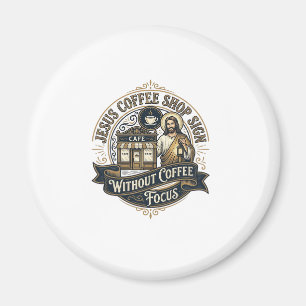 Jesus Kaffeeshoplogo ohne Kaffee Fokus Jesus Magnet