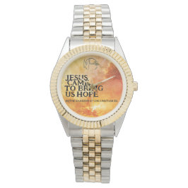 Jesus kam uns Hoffnung zu bringen Armbanduhr
