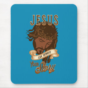 Jesus kann deine Geschichte umschreiben Mousepad
