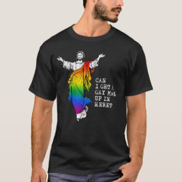 Jesus: Kann ich einen Homosexuellen hier hinein be T-Shirt