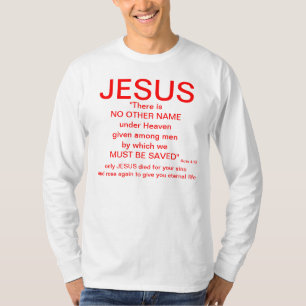 Jesus kein anderer Name T-Shirt