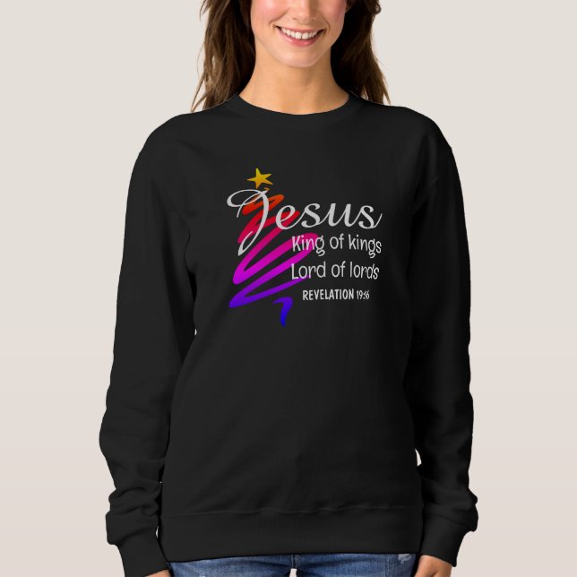 JESUS KING OF KINGS Christliche Weihnachten Sweatshirt (Vorderseite)