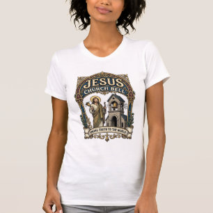 Jesus-Kirche Glocke Jesus-Kirche Glocke Christlich T-Shirt
