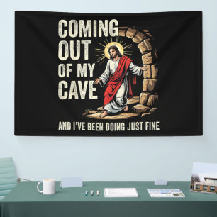 Jesus kommt aus meiner Höhle Banner