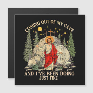 Jesus kommt aus meiner Höhle heraus Magnetkarte