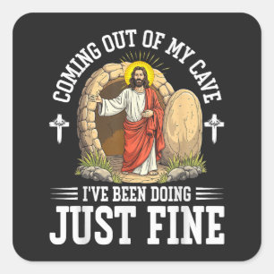Jesus kommt aus meiner Höhle Quadratischer Aufkleber