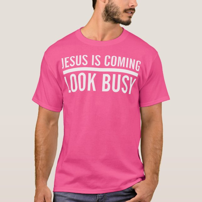 Jesus kommt mit seinem Christlichen, fröhlichen Je T-Shirt (Vorderseite)
