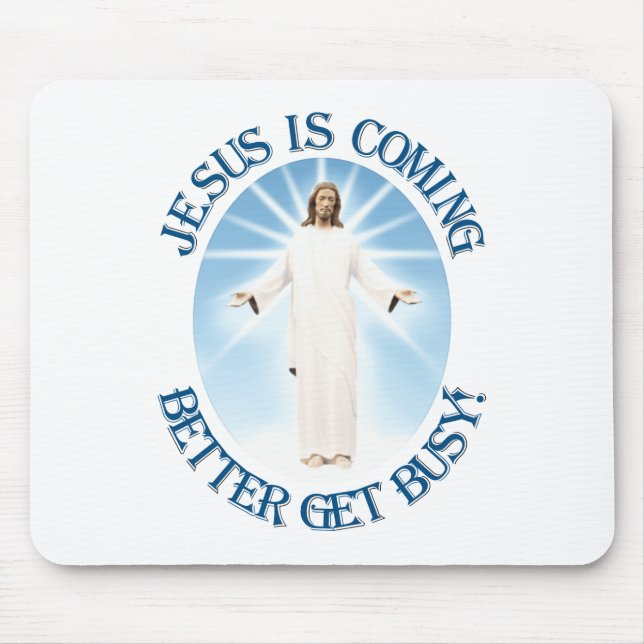 Jesus kommt mousepad (Vorne)
