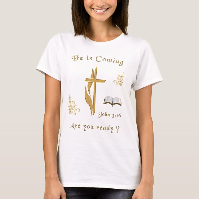 Jesus kommt T-Shirt (Vorderseite)