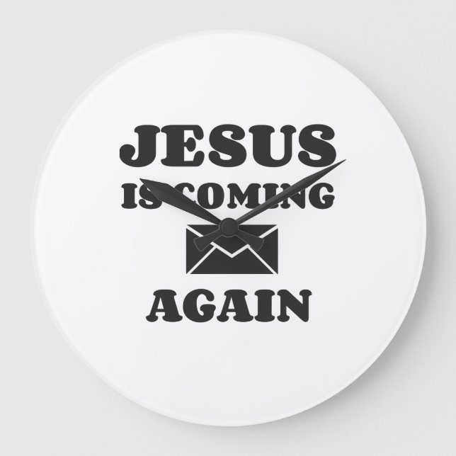 JESUS KOMMT WIEDER GROßE WANDUHR (Vorderseite)