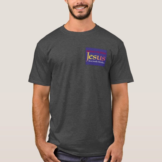 Jesus lebt in diesem Shirt (Vorderseite)