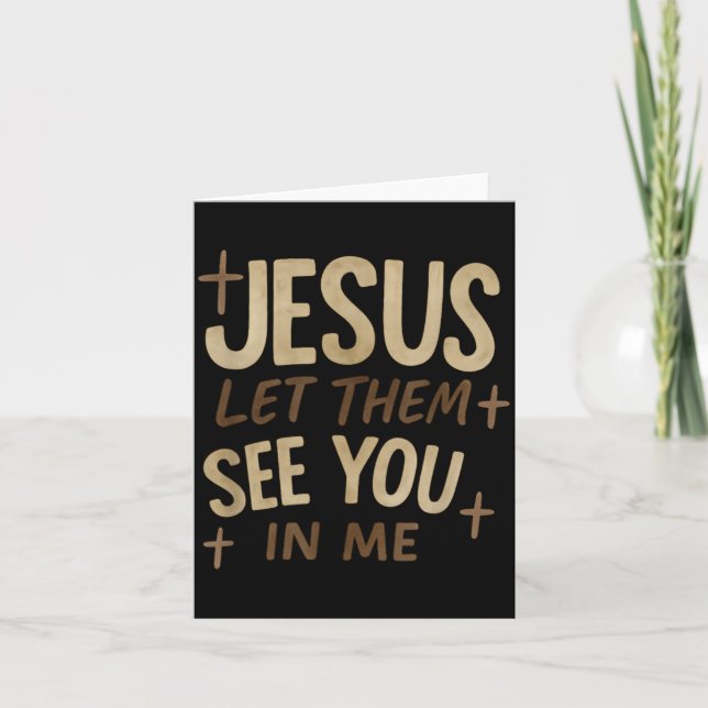 Jesus Let Them See You In Me Retro Christian Desig Karte (Vorderseite)