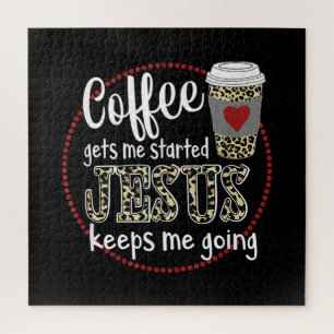 Jesus Liebe Der Kaffee wird mir Behalten Puzzle