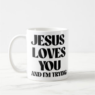 Jesus Liebe dich und ich versuchen es Kaffeetasse