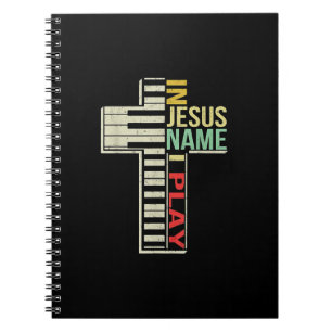 Jesus-Liebe  In Jesus Name I Play Piano Christlich Notizblock