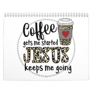 Jesus-Liebe  Kaffee gibt mir den Anfang Jesus Beha Kalender