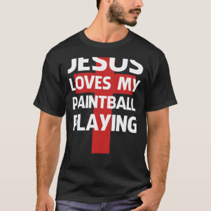 Jesus Liebe mein lustiger Paintball-Spieler T-Shirt