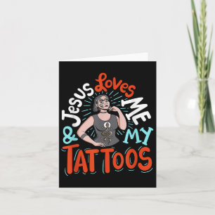 Jesus Liebe mich und meine Tattoos Karte