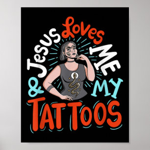 Jesus Liebe mich und meine Tattoos Poster