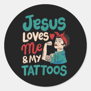 Jesus Liebe mich und meine Tattoos Runder Aufkleber