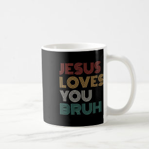 Jesus Liebe Sie Bro Bruh Christlichen Jungen Teens Kaffeetasse