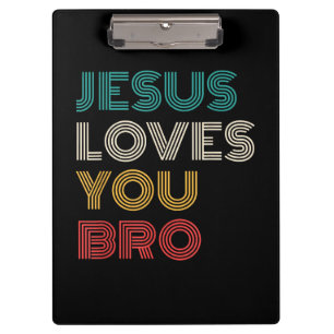 Jesus Liebe Sie Bro, lustige Christliche Glaube Re Klemmbrett