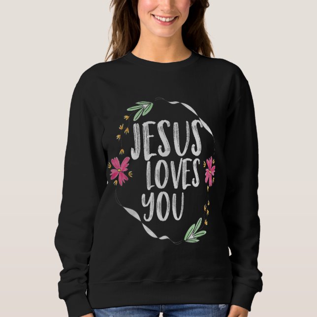 Jesus Liebe Sie mit runder Blume Grafik Sweatshirt (Vorderseite)