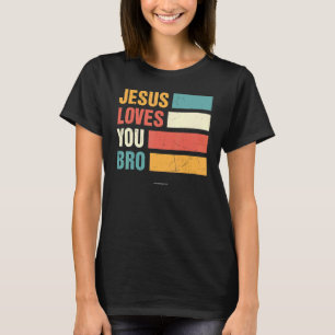 Jesus Lieben Bro Christlich Bible Verse Religiöse T-Shirt
