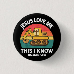 Jesus Lieben mir Dies ich kenne Ausgrabungsgraben Button