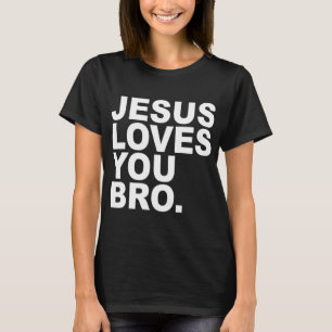 Jesus Lieben Sie Bro Christlichen Glaube T-Shirt