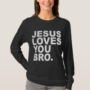 Jesus Lieben Sie Bro - Christlicher Glaube T-Shirt