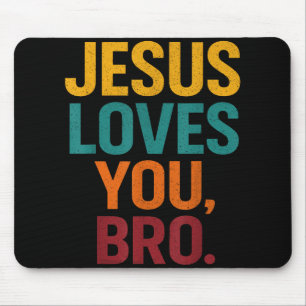 Jesus Lieben Sie Bro Funny Christlichen Jungen Jun Mousepad