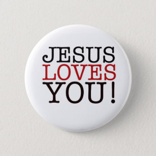 Jesus-Lieben Sie! Button