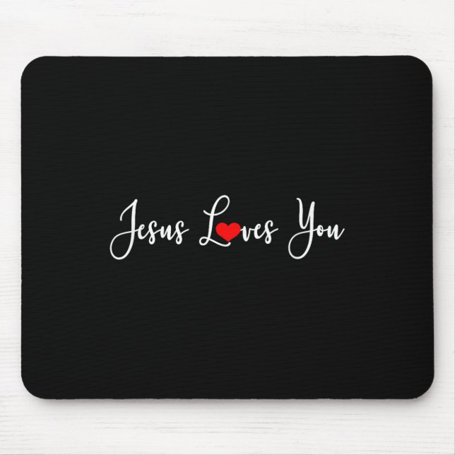 Jesus Lieben Sie - Religiöse Christlich Mousepad (Vorne)