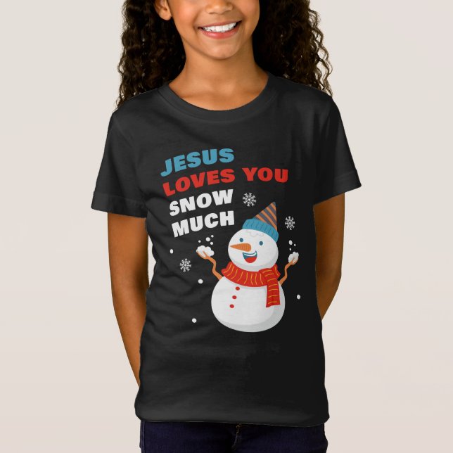 Jesus Lieben Sie Schnee viel Christlich Weihnachte T-Shirt (Vorderseite)