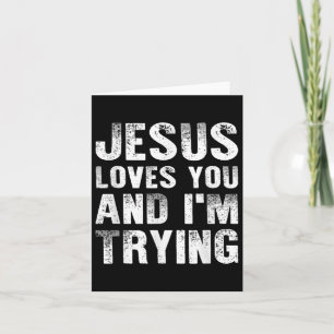 Jesus Lieben Sie und ich versuchen Männer Christli Karte