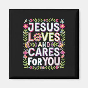 Jesus Lieben und Pflege für dich Magnet