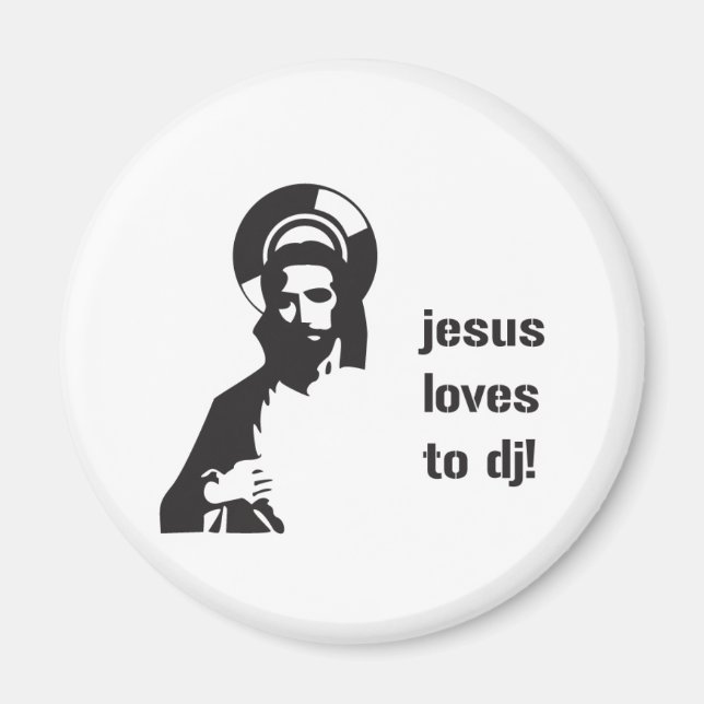 Jesus Lieben zum DJ Magnet (Vorne)