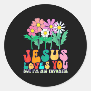 Jesus liebt dich, aber ich bin sein Lieblings-Chri Runder Aufkleber