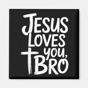 Jesus liebt dich Bro Christlich religiös Magnet
