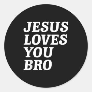 Jesus liebt dich Bro, Lustiger christlicher Glaube Runder Aufkleber